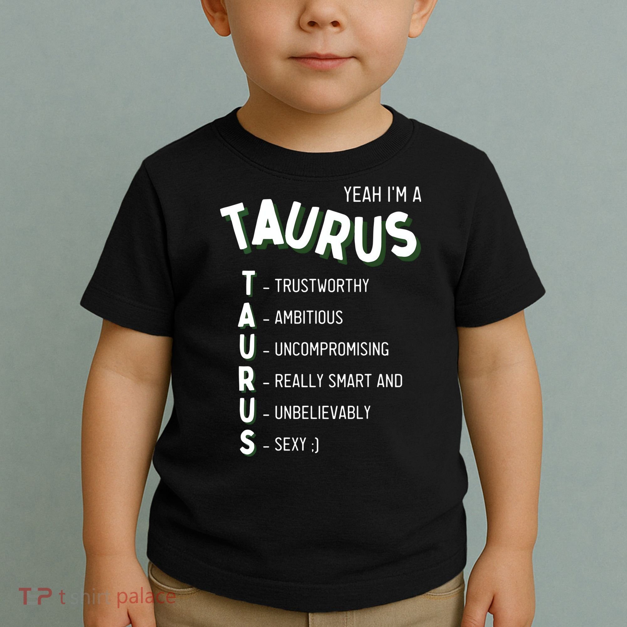 Yeah Im A Taurus Zodiac Toddler T-Shirt