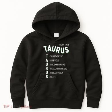 Yeah Im A Taurus Zodiac Kids Hoodie