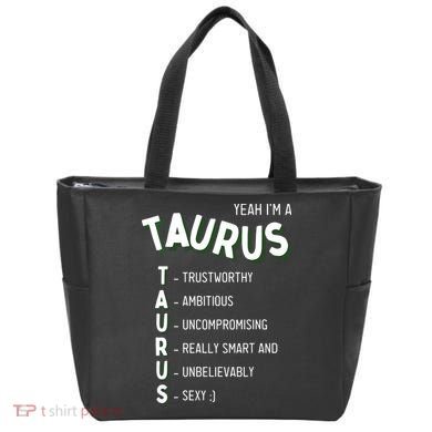 Yeah Im A Taurus Zodiac Tote Bag