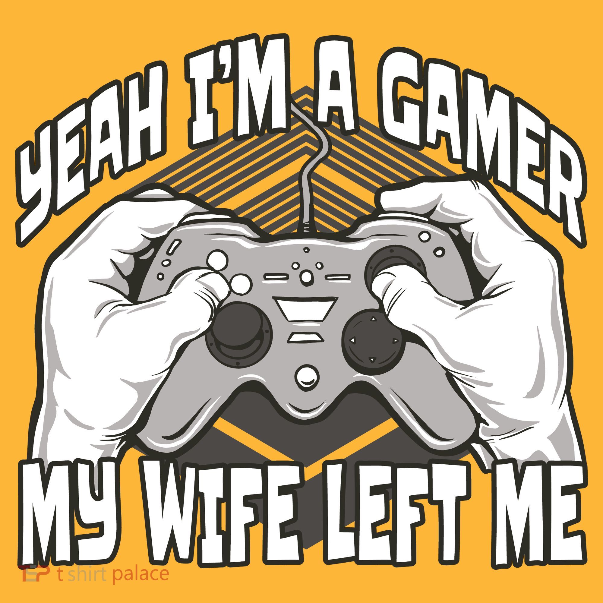 Yeah I'm A Gamer My Wife Left Funny Visor