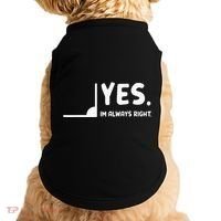 Yes Im Always Right Math Teacher Doggie Tank thumb 0
