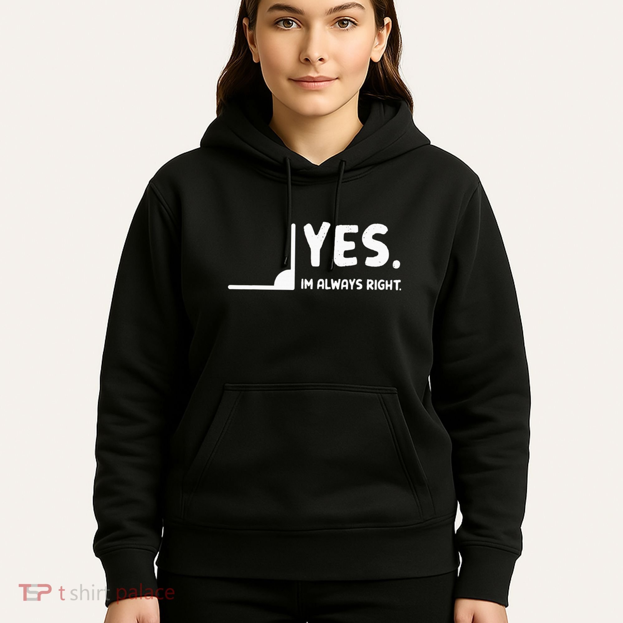 Yes Im Always Right Math Teacher Hoodie