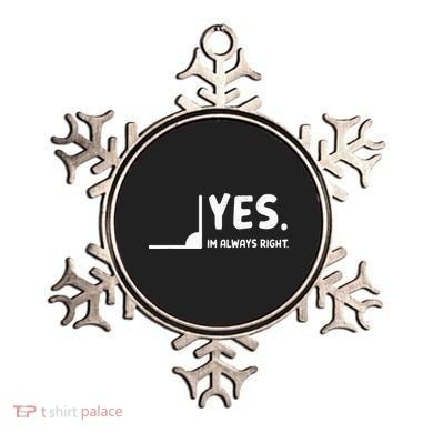 Yes Im Always Right Math Teacher Ornament