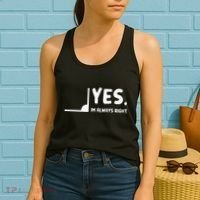 Yes Im Always Right Math Teacher Women's Tank Top thumb 2