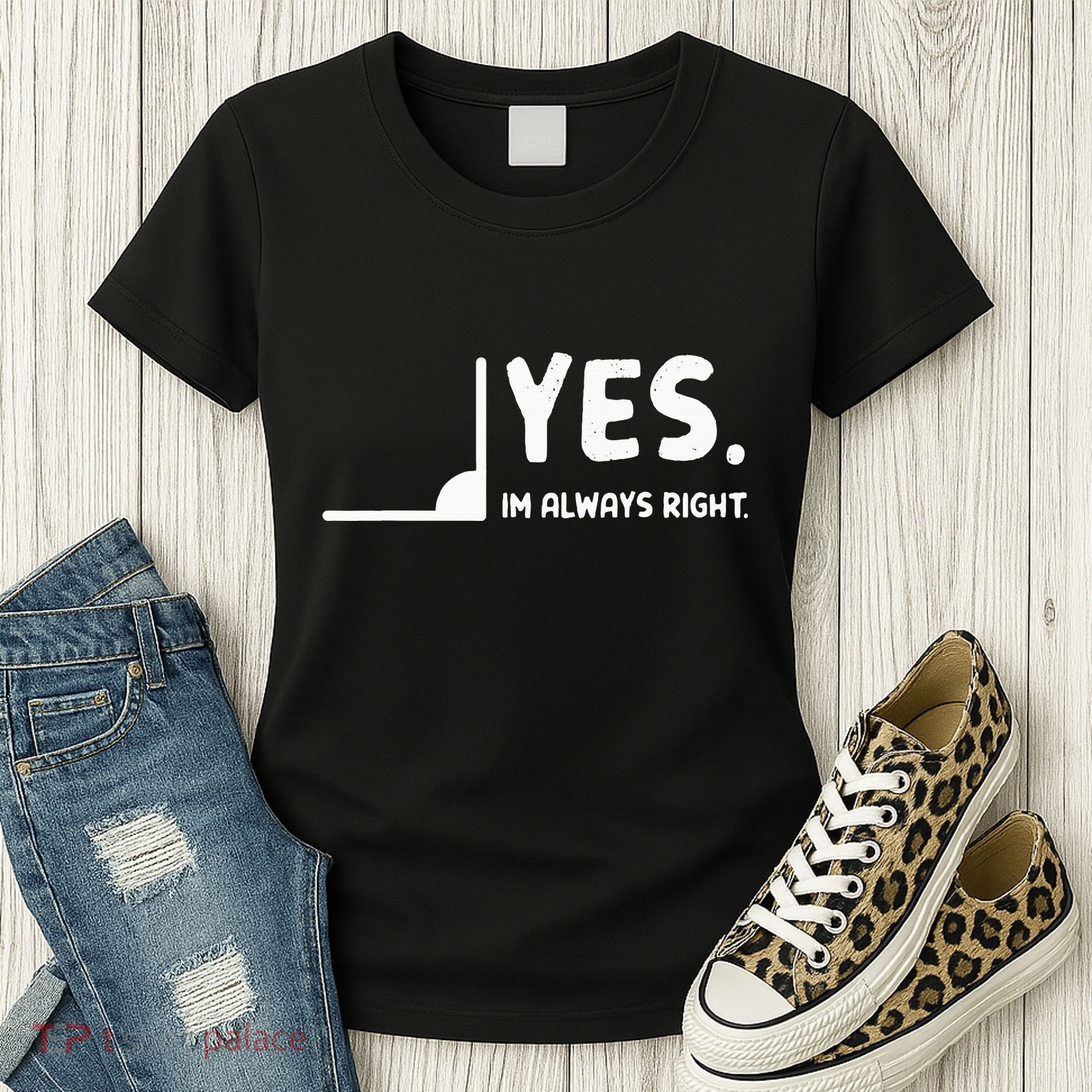 Yes Im Always Right Math Teacher Women's T-Shirt