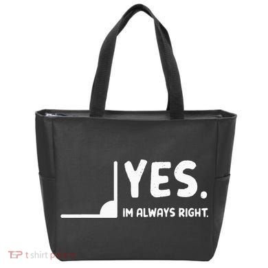 Yes Im Always Right Math Teacher Tote Bag