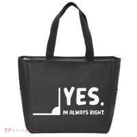 Yes Im Always Right Math Teacher Tote Bag thumb 0