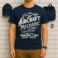 Yes I Am An Aircraft Mechanic Airplane Aviation Technician T-Shirt thumb 6