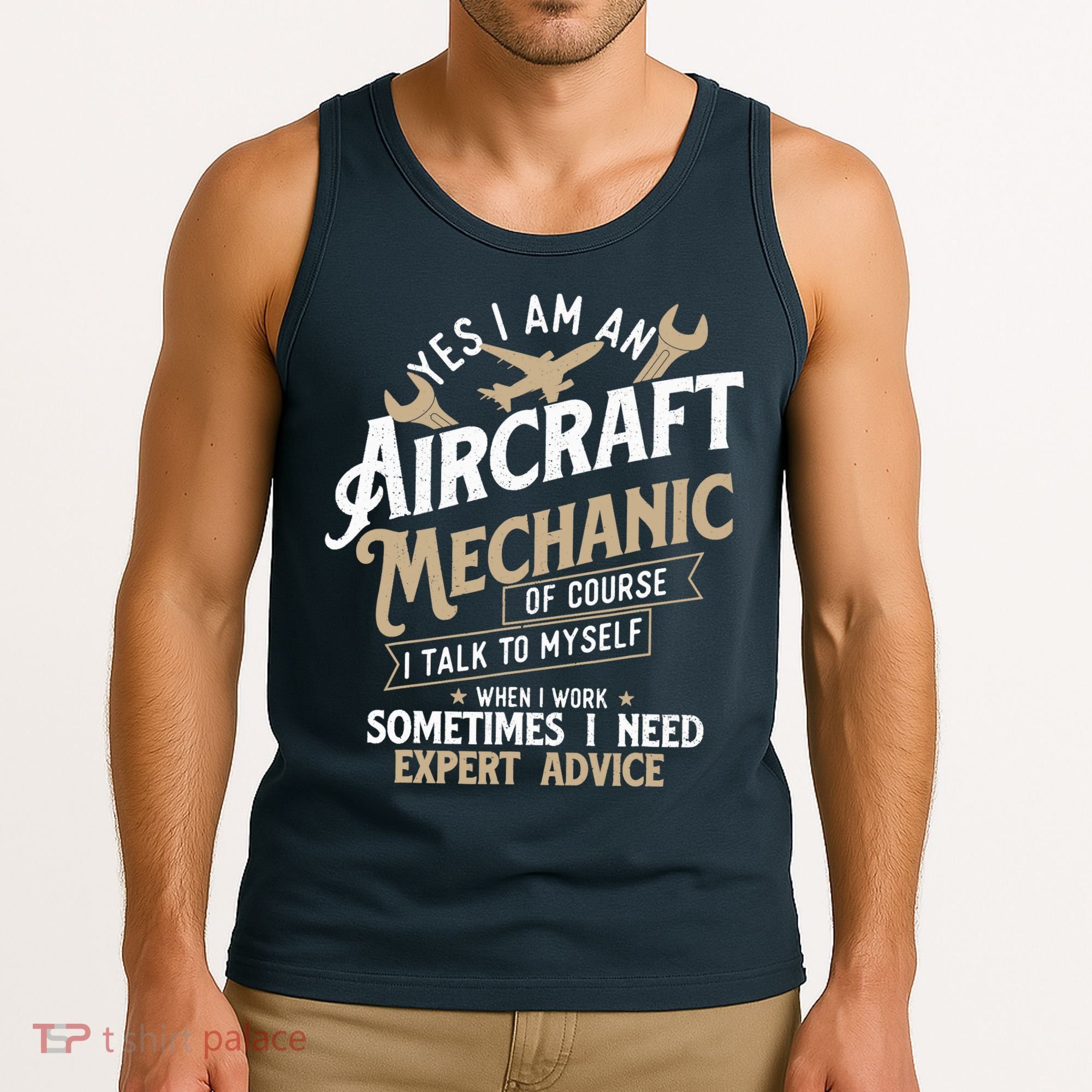 Yes I Am An Aircraft Mechanic Airplane Aviation Technician Tank Top