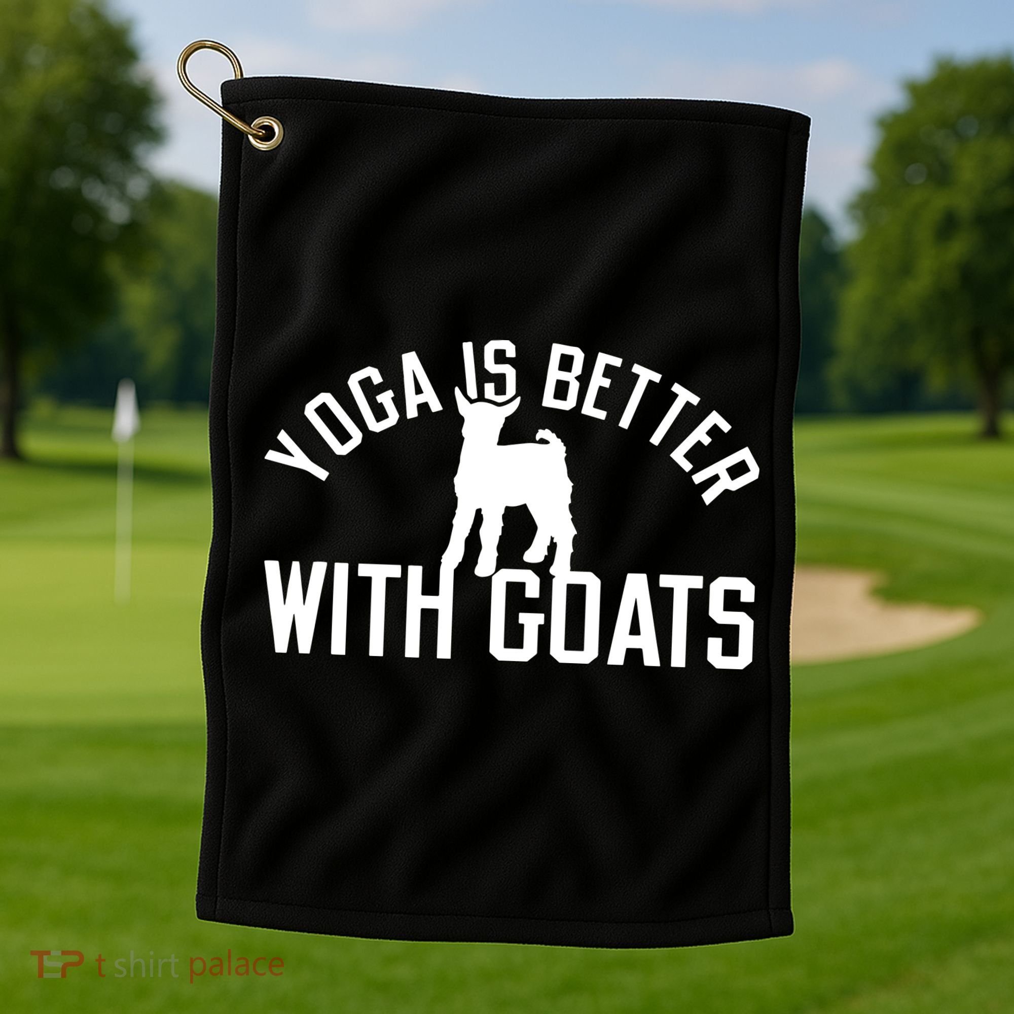 Yoga Is Better With Goats Funny Goat Yoga Golf Towel