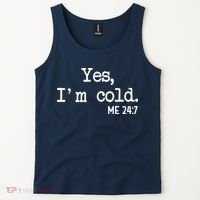 Yes I'm Cold Me 24-7  Tank Top thumb 2