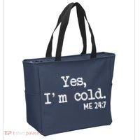 Yes I'm Cold Me 24-7  Tote Bag thumb 2