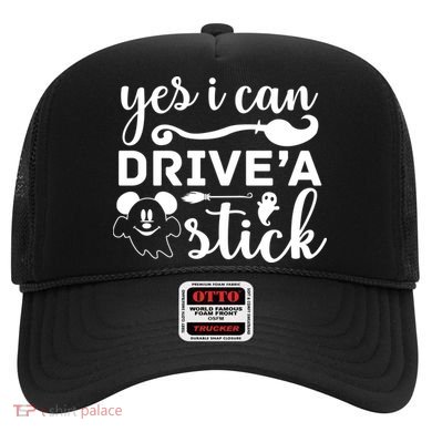 Yes I Can Drive A Stick Broom Halloween Quote Hat