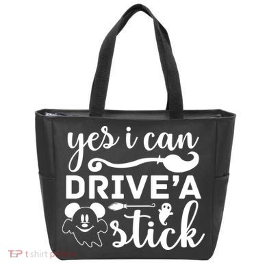 Yes I Can Drive A Stick Broom Halloween Quote Tote Bag