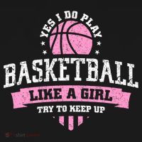 Yes I Do Play Basketball Like A Girl Try To Keep Up Great Gift Women's Hoodie thumb 2