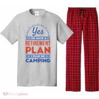 Yes I Do Have A Retirement Plan I Plan On Camping Pajama Set thumb 0