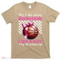 Yes I Do Play Basketball Like A Girl Mom Coquette Bow T-Shirt thumb 0