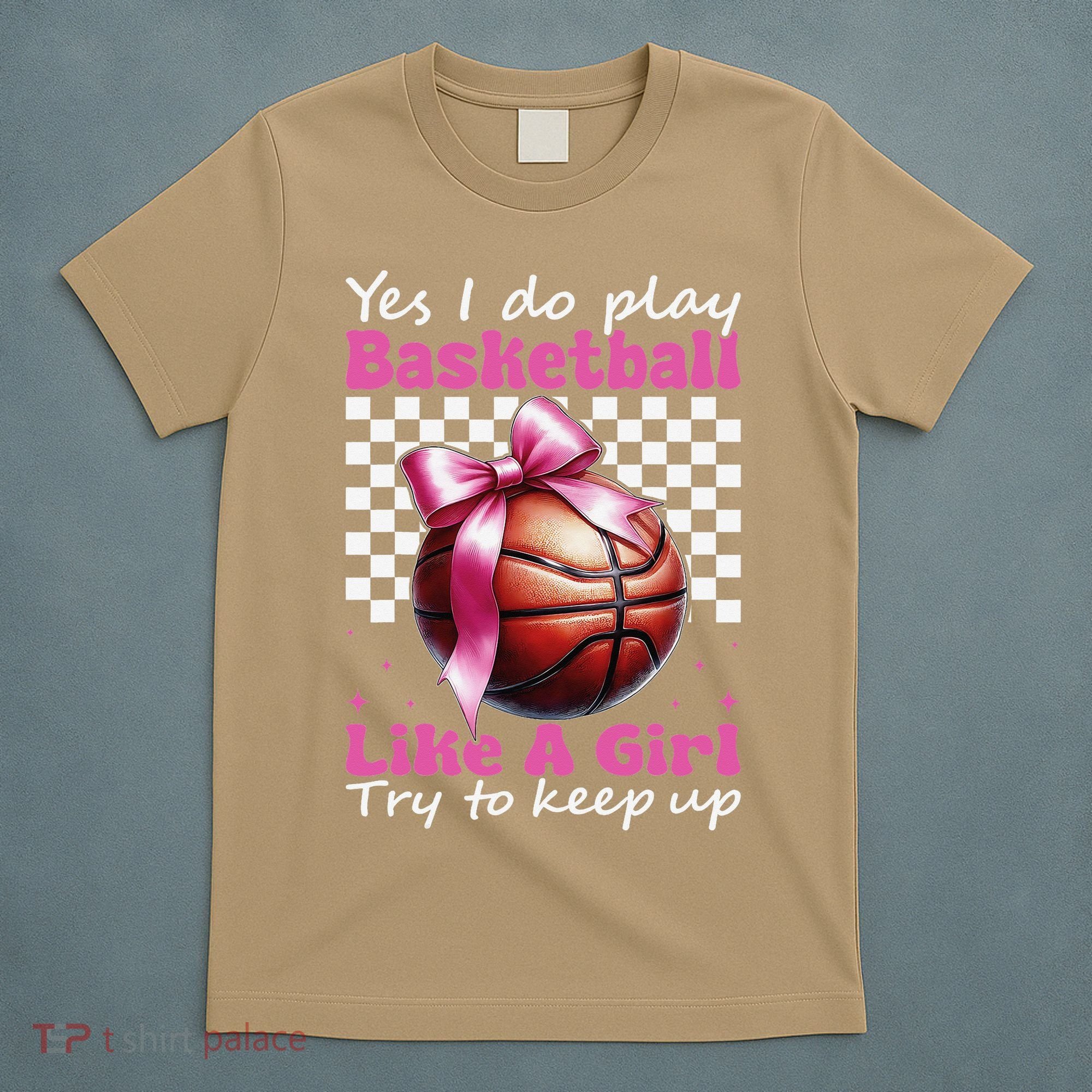 Yes I Do Play Basketball Like A Girl Mom Coquette Bow T-Shirt