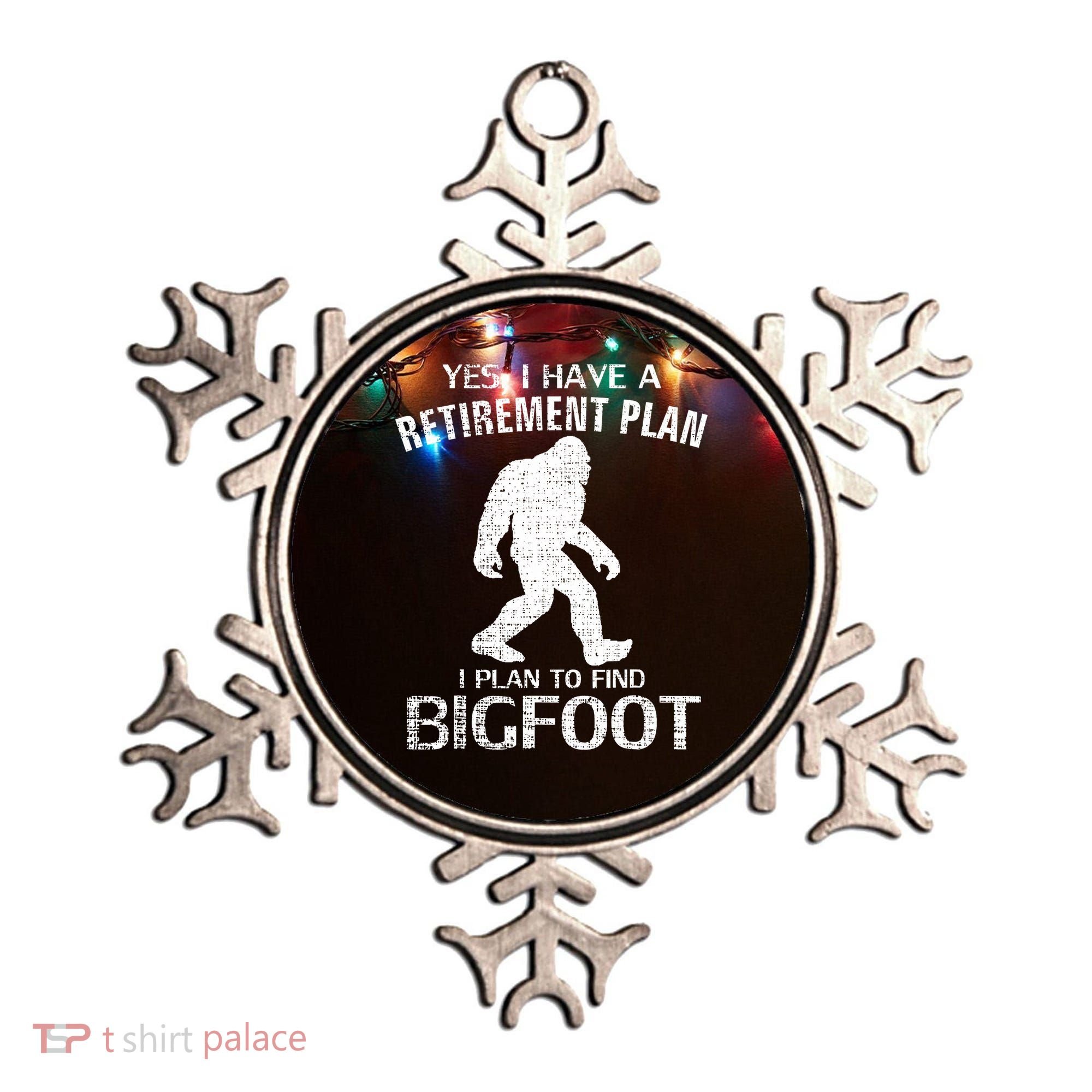 Yes I Do Have A Retirement Plan Bigfoot Funny Animal Ornament