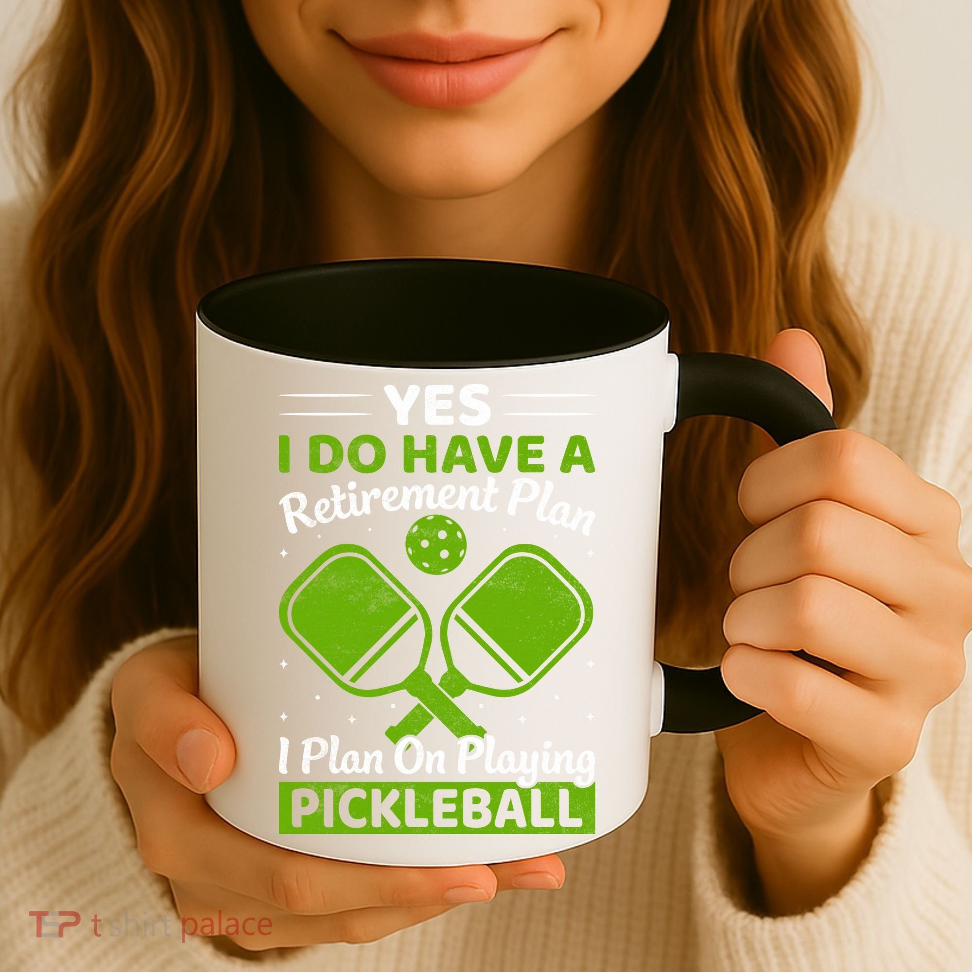 Yes I Do Have A Retirement Plan Pickleball Paddle Coffee Mug