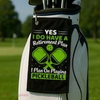 Yes I Do Have A Retirement Plan Pickleball Paddle Golf Towel thumb 2