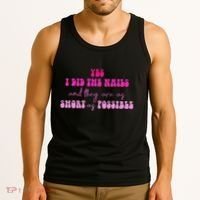 Yes I Did The Nails And They Are As Short As Possible Quote Tank Top thumb 3