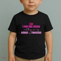 Yes I Did The Nails And They Are As Short As Possible Quote Toddler T-Shirt thumb 2