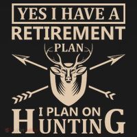 Yes I Have A Retirement Plan I Plan On Hunting Women's Long Sleeve Shirt thumb 2