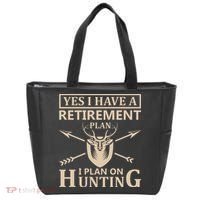 Yes I Have A Retirement Plan I Plan On Hunting Tote Bag thumb 0