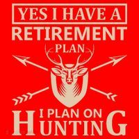 Yes I Have A Retirement Plan I Plan On Hunting Santa Hat thumb 1