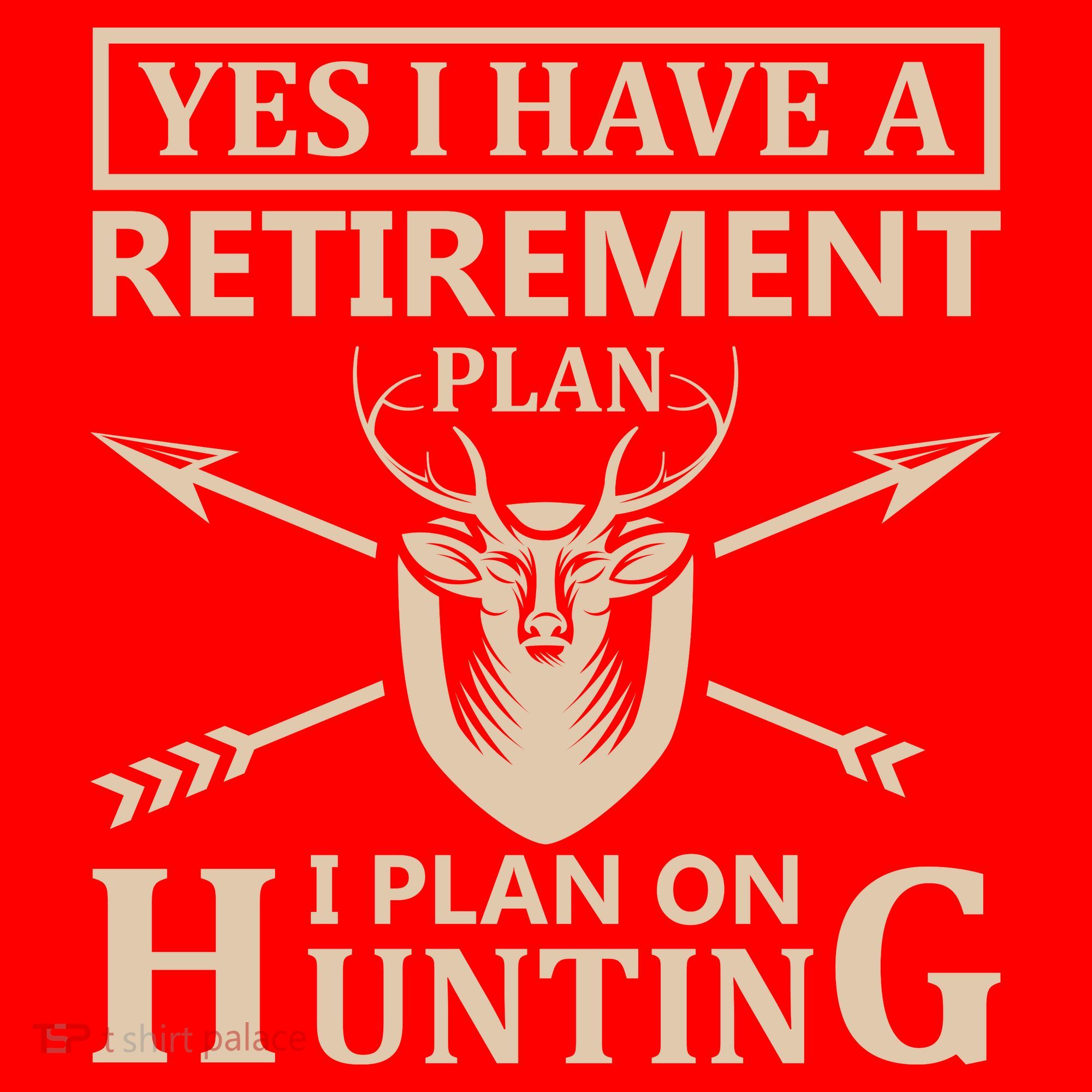 Yes I Have A Retirement Plan I Plan On Hunting Santa Hat