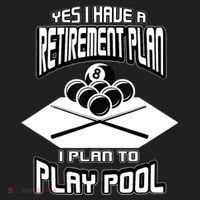 Yes I Have A Retirement Plan Pool Player Gift Billiard Women's Sweatshirt thumb 2