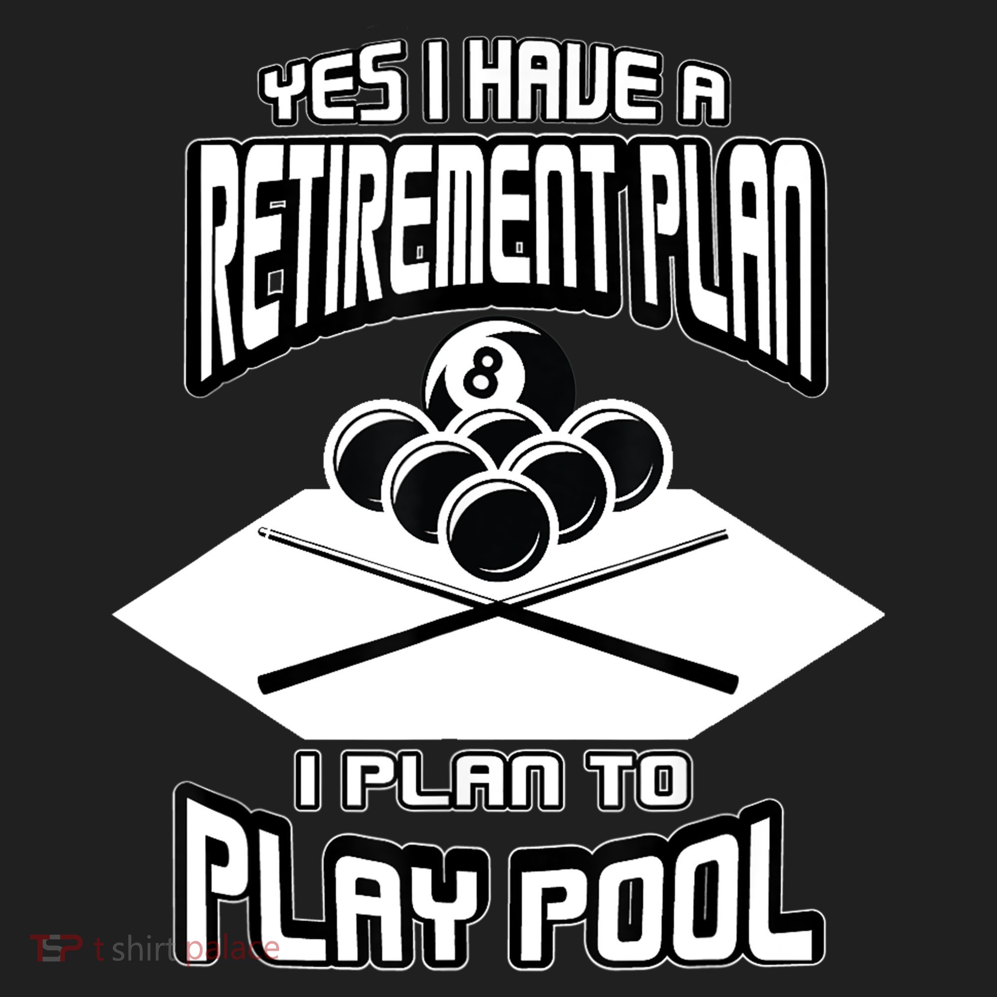 Yes I Have A Retirement Plan Pool Player Gift Billiard Women's Sweatshirt