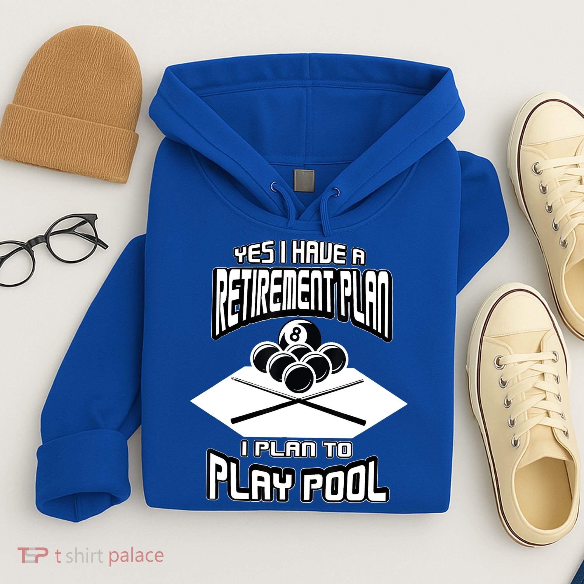 Yes I Have A Retirement Plan Pool Player Gift Billiard Hoodie