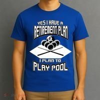 Yes I Have A Retirement Plan Pool Player Gift Billiard T-Shirt thumb 3