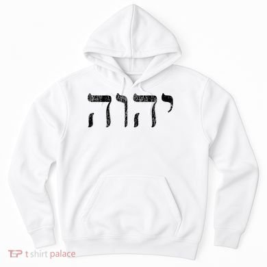 Yhwh In Hebrew Meaning Tetragrammaton God Yahweh Faith Based Hoodie