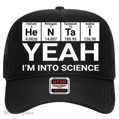 Yeah I'm Into Science Hentai Lover Meaningful Gift Hat