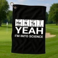 Yeah I'm Into Science Hentai Lover Meaningful Gift Golf Towel thumb 1