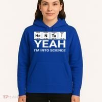 Yeah I'm Into Science Hentai Lover Meaningful Gift Hoodie thumb 5