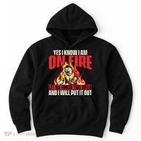 Yes I Know I Am On Fire Welder Welding Weld Iron Worker Hoodie thumb 0