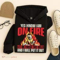 Yes I Know I Am On Fire Welder Welding Weld Iron Worker Hoodie thumb 4
