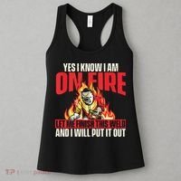 Yes I Know I Am On Fire Welder Welding Weld Iron Worker Women's Tank Top thumb 3
