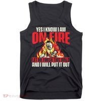 Yes I Know I Am On Fire Welder Welding Weld Iron Worker Tank Top thumb 0