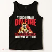 Yes I Know I Am On Fire Welder Welding Weld Iron Worker Tank Top thumb 2