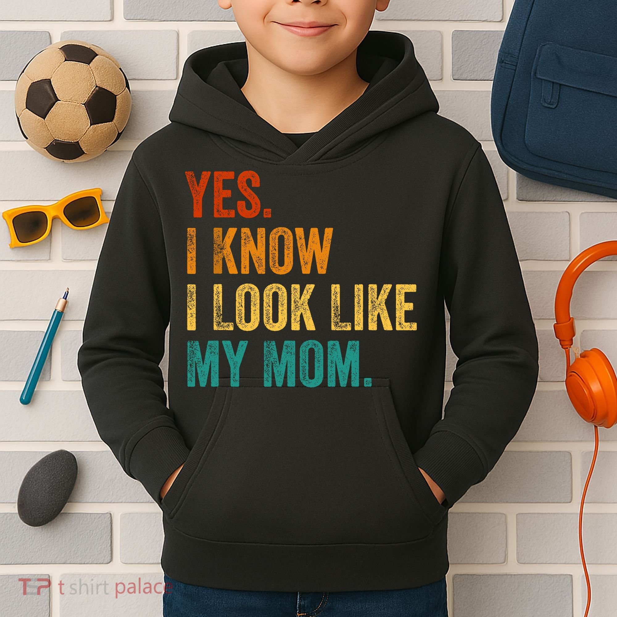 Yes I Know I Look Like My Mom Funny Kids Hoodie