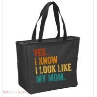 Yes I Know I Look Like My Mom Funny Tote Bag thumb 2