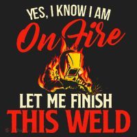 Yes I Know I Am On Fire Welding Welder Weld Ironworker Hat thumb 2