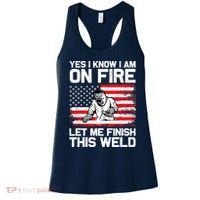 Yes I Know Im On Fire Let Me Finish This Weld Women's Tank Top thumb 0