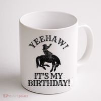 Yeehaw Its My Birthday Cowboy Western Rodeo Party Coffee Mug thumb 1