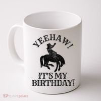 Yeehaw Its My Birthday Cowboy Western Rodeo Party Coffee Mug thumb 0